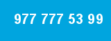977 777 53 99